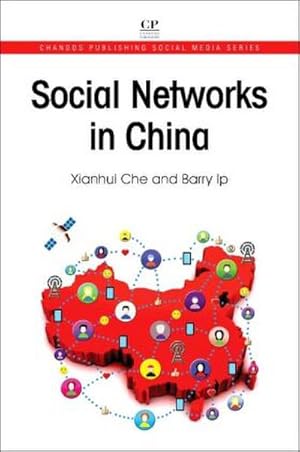 Imagen del vendedor de Social Networks in China a la venta por BuchWeltWeit Ludwig Meier e.K.
