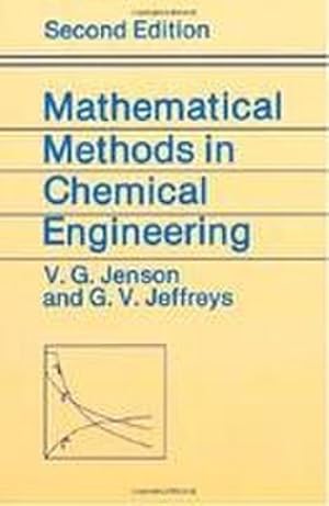 Seller image for Mathematical Methods in Chemical Engineering for sale by BuchWeltWeit Ludwig Meier e.K.