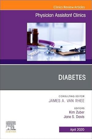 Bild des Verkufers fr Diabetes, an Issue of Physician Assistant Clinics zum Verkauf von BuchWeltWeit Ludwig Meier e.K.