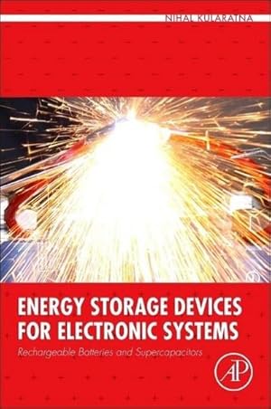 Seller image for Energy Storage Devices for Electronic Systems for sale by BuchWeltWeit Ludwig Meier e.K.