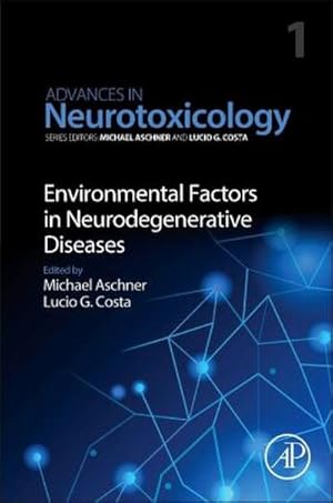 Seller image for Environmental Factors in Neurodegenerative Diseases for sale by BuchWeltWeit Ludwig Meier e.K.