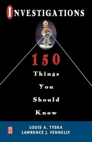 Bild des Verkufers fr Investigations 150 Things You Should Know zum Verkauf von BuchWeltWeit Ludwig Meier e.K.