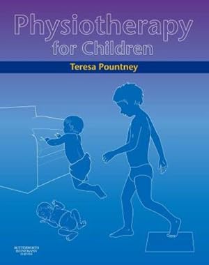 Seller image for Physiotherapy for Children for sale by BuchWeltWeit Ludwig Meier e.K.