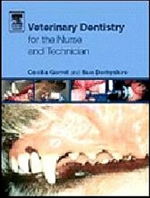 Seller image for Veterinary Dentistry for the Nurse and Technician for sale by BuchWeltWeit Ludwig Meier e.K.