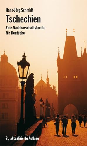 Bild des Verkufers fr Tschechien - Eine Nachbarschaftskunde fr Deutsche zum Verkauf von Buchhandlung Loken-Books