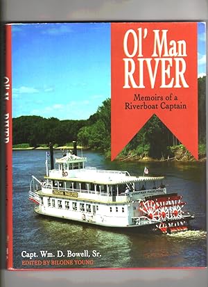Seller image for Ol' Man River Memoirs of a Riverboat Captain for sale by Sweet Beagle Books