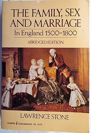 Seller image for The Family, Sex and Marriage: In England 1500-1800 for sale by Book Catch & Release