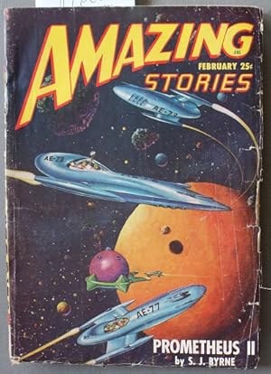 Image du vendeur pour AMAZING STORIES (Pulp Magazine). February 1948; -- Volume 22 #2 Prometheus II S. J. Byrne; mis en vente par Comic World