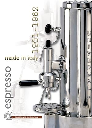 Espresso made in Italy 1901-1962 [engl./ital.)