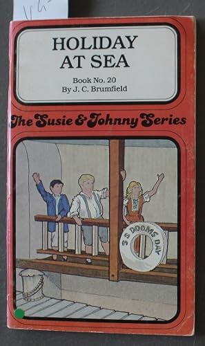 Seller image for HOLIDAY AT SEA ( #20 In the Susie & Johnny Series Stories) for sale by Comic World