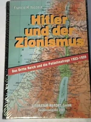 Immagine del venditore per Hitler und der Zionismus. Das Dritte Reich und die Palstinafrage 1933-1939 venduto da Celler Versandantiquariat