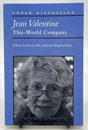 Immagine del venditore per Jean Valentine: This-World Company (Under Discussion) venduto da Dungeness Books, ABAA
