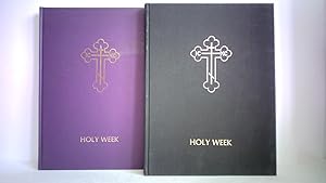 Immagine del venditore per Holy Week - Volume 1 / Volume 2. Zusammen 2 Bnde venduto da Celler Versandantiquariat