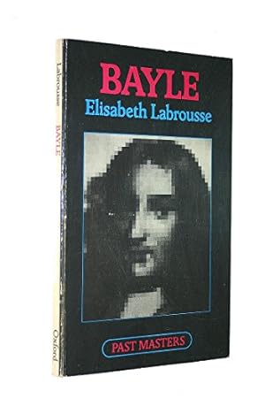 Seller image for Bayle (Past Masters Series) for sale by WeBuyBooks