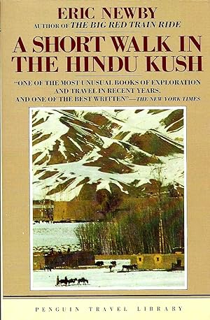 Seller image for A SHORT WALK IN THE HINDU KUSH for sale by SCENE OF THE CRIME 