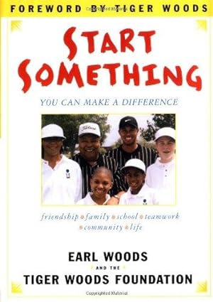 Seller image for Start Something: You Can Make a Difference for sale by WeBuyBooks