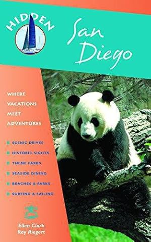 Image du vendeur pour Hidden San Diego: Including La Jolla, the Zoo, San Diego County Beaches, and Tijuana (Hidden Travel) mis en vente par WeBuyBooks
