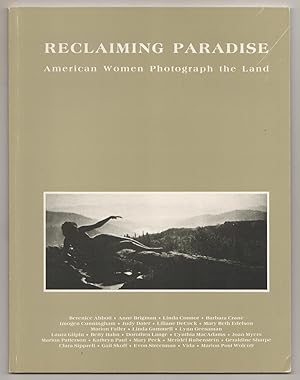 Image du vendeur pour Reclaiming Paradise: American Women Photograph the Land mis en vente par Jeff Hirsch Books, ABAA