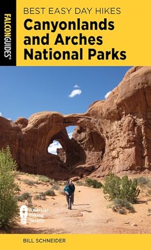 Seller image for Best Easy Day Hikes Canyonlands and Arches National Parks for sale by GreatBookPrices
