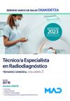 Técnicos Especialistas de Radiodiagnóstico. Temario General volumen 3. Servicio Vasco de Salud (O...