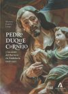 Pedro Duque Cornejo: Y las artes del Barroco en Andalucia (1678-1757)