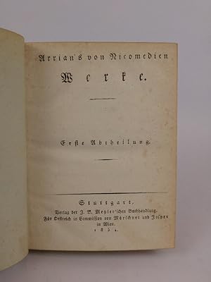 Seller image for Arrian' s von Nicomedien Werke. - [6 Bnde in 2 Bnden. Komplett!]. for sale by ANTIQUARIAT Franke BRUDDENBOOKS
