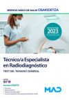 Técnico/a Especialista en Radiodiagnóstico. Test del temario general. Servicio Vasco de Salud (Os...