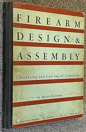 Bild des Verkufers fr The Checkering and Carving of Gunstocks; Firearms Design and Assembly zum Verkauf von DogStar Books