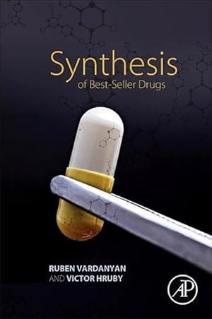 Image du vendeur pour Vardanyan, R: Synthesis of Best-Seller Drugs mis en vente par moluna