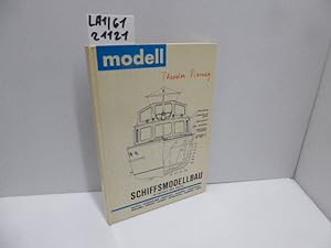 Bild des Verkufers fr Modell Schiffsmodellbau in Theorie und Praxis zum Verkauf von Schuebula