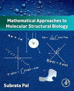 Seller image for Mathematical Approaches to Molecular Structural Biology for sale by moluna