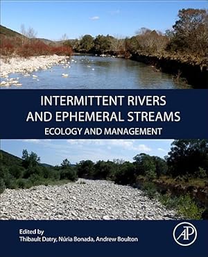 Imagen del vendedor de Intermittent Rivers and Ephemeral Streams: Ecology and Management a la venta por moluna