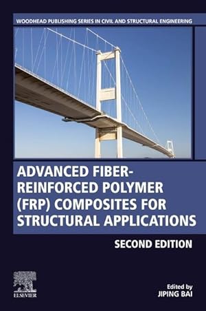 Immagine del venditore per Advanced Fibre-Reinforced Polymer (Frp) Composites for Structural Applications venduto da moluna