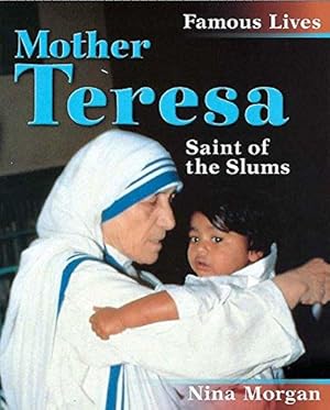 Bild des Verkufers fr Mother Teresa (Famous Lives) zum Verkauf von WeBuyBooks