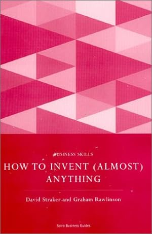 Seller image for How to Invent (almost) Anything for sale by WeBuyBooks