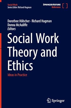 Seller image for Social Work Theory and Ethics : Ideas in Practice for sale by AHA-BUCH GmbH