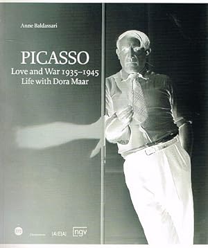Seller image for PICASSO. Love and War 1935-1945: Life with Dora Maar. for sale by Sainsbury's Books Pty. Ltd.