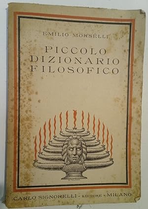 Bild des Verkufers fr Piccolo Dizionario Filosofico. zum Verkauf von Plurabelle Books Ltd