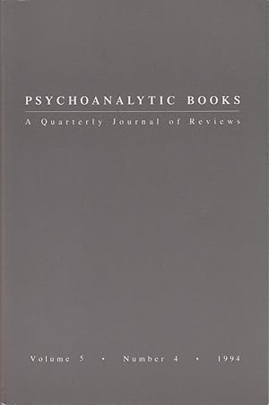 Seller image for Psychoanalytic Books, Vol. 5, No. 4, 1994. for sale by Fundus-Online GbR Borkert Schwarz Zerfa