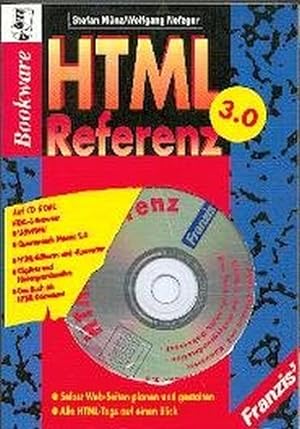 Bild des Verkufers fr HTML Referenz 3.0. Selbst WEB-Seiten planen und gestalten /Alle HTML-Tags auf einen Blick zum Verkauf von buchlando-buchankauf