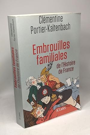 Immagine del venditore per Embrouilles familiales de l'histoire de France venduto da crealivres