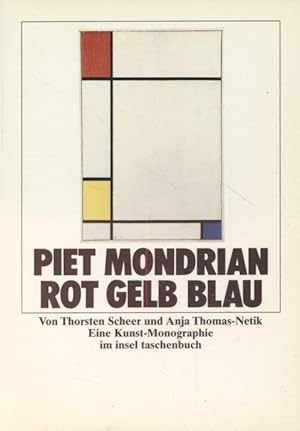 Bild des Verkufers fr Piet Mondrian: Komposition mit Rot, Gelb und Blau. Eine Kunst-Monographie. zum Verkauf von Fundus-Online GbR Borkert Schwarz Zerfa