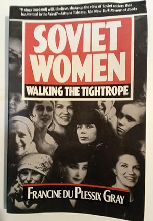 Image du vendeur pour Soviet Women. Walking the Tightrope. mis en vente par Plurabelle Books Ltd