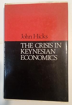 The Crisis in Keynesian Economics.