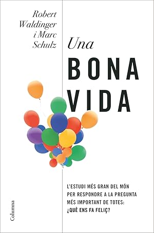 Seller image for Una bona vida for sale by Imosver