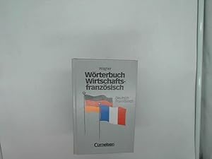 Bild des Verkufers fr Wrterbuch Wirtschaftsfranzsisch. Deutsch-Franzsisch zum Verkauf von Das Buchregal GmbH