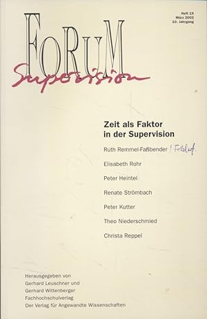 Seller image for Zeit als Faktor in der Supervision. Forum Supervision. 10. Jahrgang, Heft 19. for sale by Fundus-Online GbR Borkert Schwarz Zerfa
