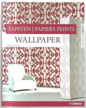 Bild des Verkufers fr Wallpaper / Tapeten / Papiers Peints. Architecture Compact. zum Verkauf von City Basement Books