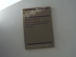 Bild des Verkufers fr Zum Verhltnis von hoch- und sptmittelalterlicher Literatur. Versuch einer Kritik. zum Verkauf von Das Buchregal GmbH