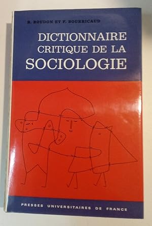 Seller image for Dictionnaire Critique de la Sociologie. for sale by Plurabelle Books Ltd